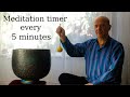 Meditation Timer Low Frequency Temple Bell Sounds Every 5 Minutes For 30 Minutes