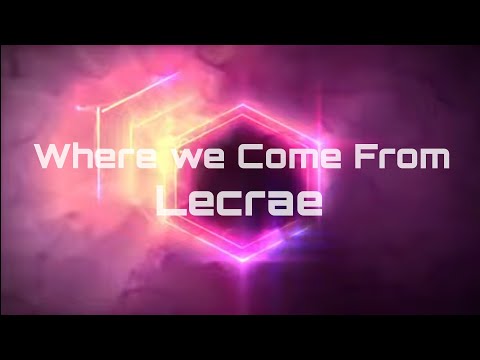 Lecrae- Where we Come From (Lyric Video) (From Spider-Man: Miles Morales)