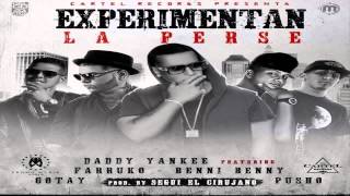 Daddy Yankee &amp; Gotay  - Farruko &amp; Benni Benni Ft Pusho - Experimentan La Perse  2014