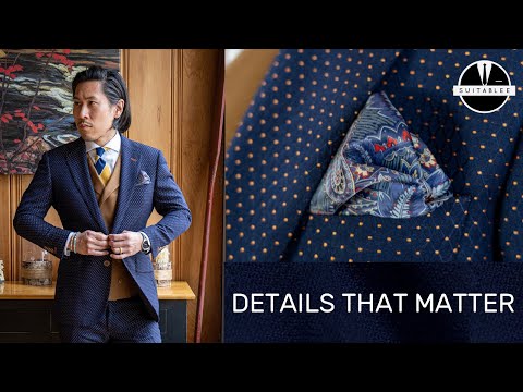 DETAILS THAT MATTER IN A QUALITY SUIT