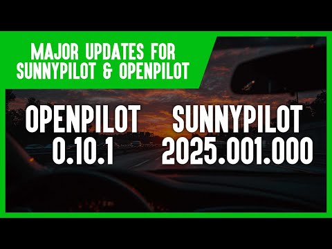 Sunnypilot 2025 Rewrite & Openpilot 0.10.1 Updates Explained