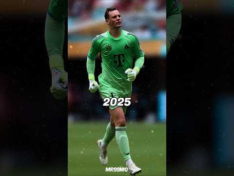 Evolution of Manuel Neuer (2006 - 2025) 🇩🇪 ⚽️💫 #neuer #goalkeeper #evolution #bayernmunich