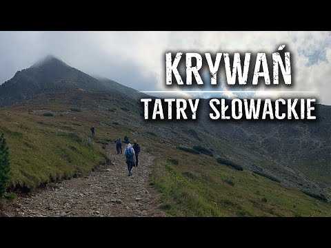 Krywań - Tatry, Słowacja. Wejście z parkingu Tri studničky 08.2019