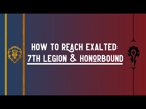 EFFECTIVE REP FARMING IN BFA: 7TH LEGION AND HONORBOUND