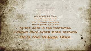 Stefan Wolf - The Village Idiot (lyrics)