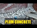 What is plum concrete//How to do Plum concrete