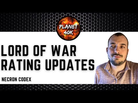 Necron Lord of War Rating Updates + Summary - Review/Tactics  - 9th Ed Necrons - Warhammer 40k