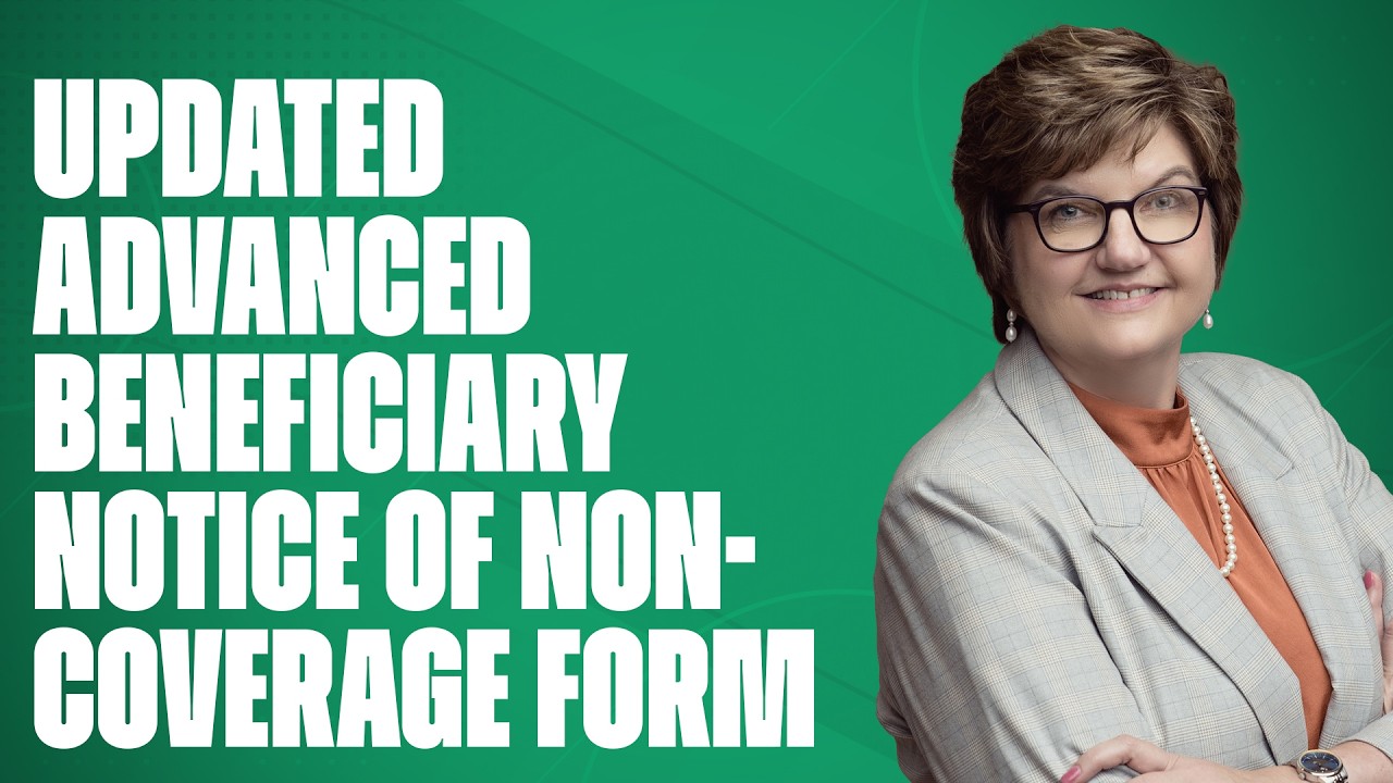 Understanding the Updated Advanced Beneficiary Notice of Non-Coverage Form