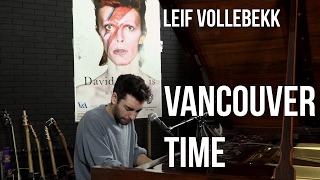 Leif Vollebekk - Vancouver Time | Acoustic live session in Paris