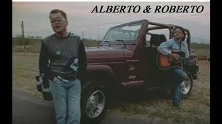 Tu Forma De Ser - Alberto &amp; Roberto