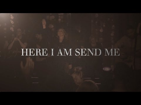 Darlene Zschech - Here I Am Send Me (Official Lyric Video)