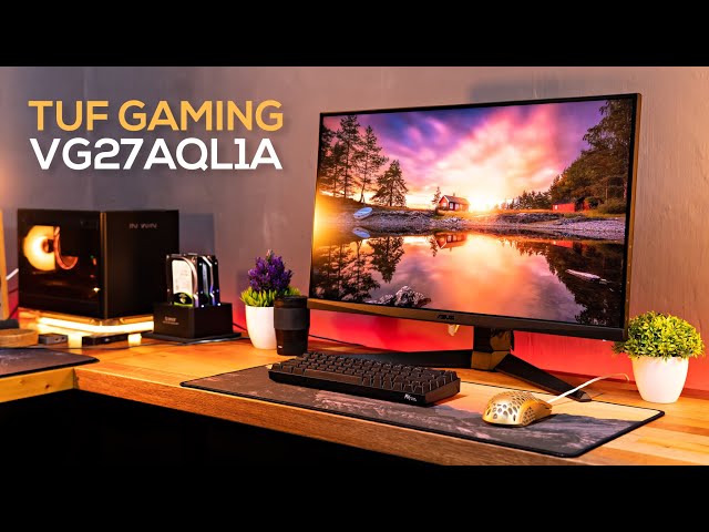 ASUS TUF Gaming VG27AQL1A Review - The BEST got even BETTER!