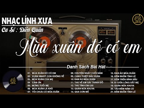 MÙA XUÂN ĐÓ CÓ EM ➤ LK Nhạc BOLERO Trữ Tình MỚI NHẤT 2026 - Nhạc Xưa DIỄN QUÂN Nghe Cực Êm TAI