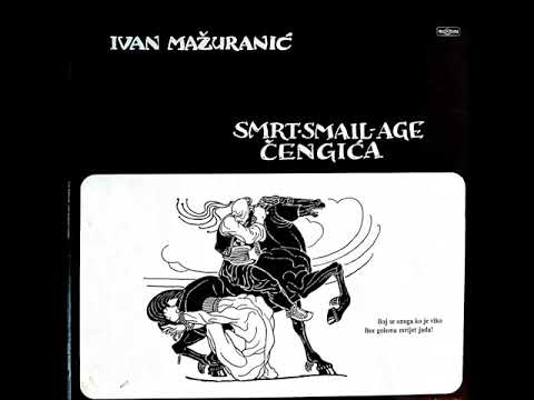 Ivan Mažuranić - Smrt Smail-age Čengića