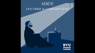 Abide #17: Doctrine and Covenants 121-123