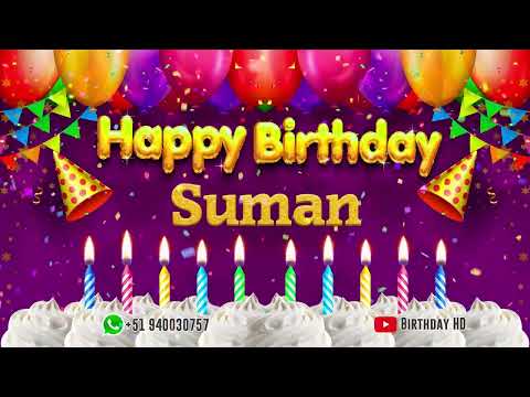 Suman Happy birthday To You - Happy Birthday song name Suman 🎁