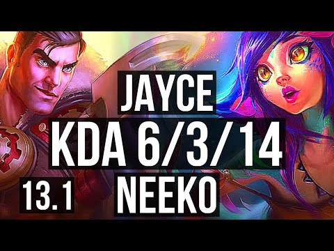 JAYCE vs NEEKO (MID) | Rank 3 Jayce, 1.6M mastery, 900+ games, 6/3/14 | KR Grandmaster | 13.1