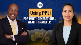 Using PPLI for Multi-Generational Wealth Transfer