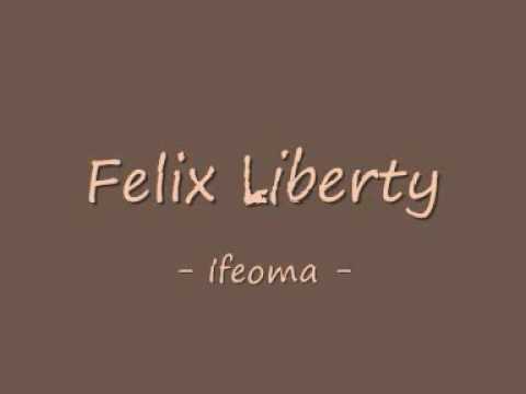 Felix Liberty 