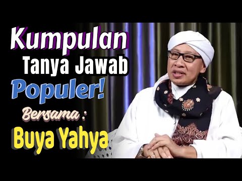 Kumpulan Tanya Jawab Populer | BERSAMA Buya Yahya #buyayahya