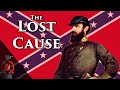 Understanding The Lost Cause Myth
