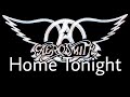 AEROSMITH - Home Tonight (Lyric Video)