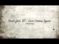 Tiesto feat. BT - Love Comes Again [Original Mix] HD