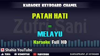 Download lagu PATAH HATI │ KARAOKE MELAYU KN7000 mp3