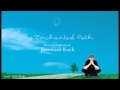 베른바르트 코흐 (Bernward Koch) - The Enchanted Path(Lovely Collection)