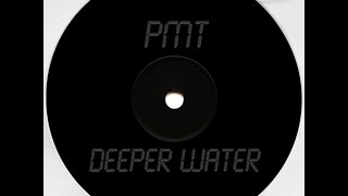 PMT - Deeper Water (Koma & Bones Remix)