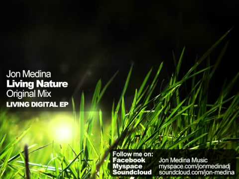 Jon Medina - Living Nature (Original Mix)