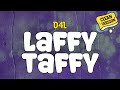 D4L Laffy Taffy Clean Lyrics