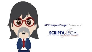 François Forget Me, notary and cofounder of ScriptaLegal.com