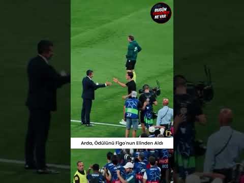 Tüm stat Arda Güler’i ayakta alkışladı! Milli yıldız ödülünü Luis Figo’dan aldı