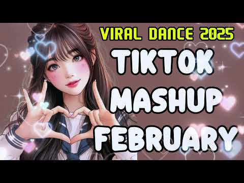 NEW TIKTOK MASHUP February 2025 (PHILIPPINES)