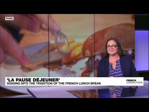 Digging into the French lunch break • FRANCE 24 English