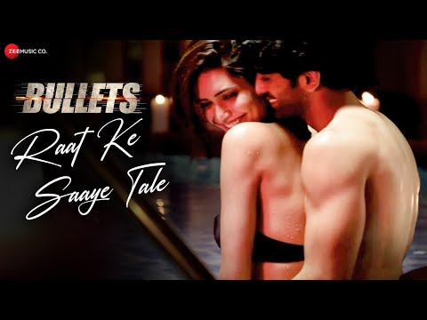 Raat Ke Saaye Tale - Bullets | Sunny Leone, Karishma | Aakanksha Sharma, Raghav Sachar, Rohit Sharma