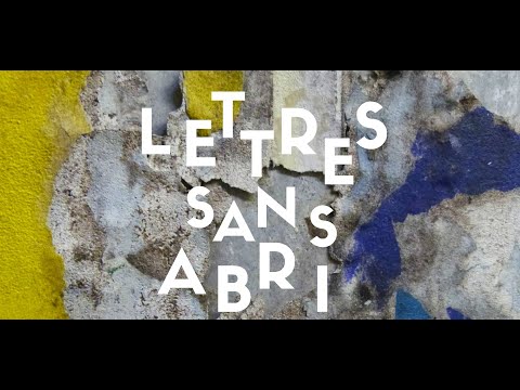 LETTRES SANS ABRI LETTRES SANS ABRI