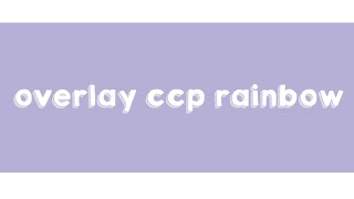 Download lagu overlay ccp rainbow 🌷꒱ mp3 Download lagu overlay ccp rainbow 🌷꒱ mp3