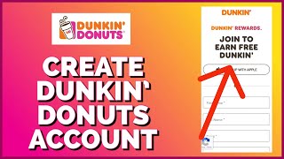How to Open/Sign Up Dunkin