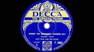 1932 Roy Fox - Minnie The Moocher’s Wedding Day (Al Bowlly, vocal)