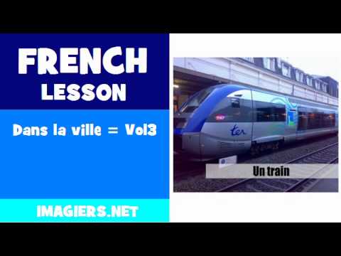 FRENCH LESSON #78 = Dans la ville = Vol3