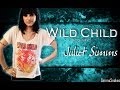 Wild Child (Acoustic) - Juliet Simms Lyrics 