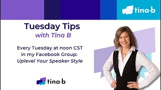 How To Feel Comfortable as a Public Speaker: Tuesday Tips with Tina B