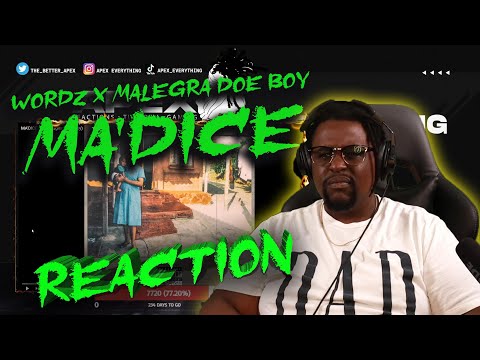WORDZ MA'DICE feat Malegra Doe Boy REACTION
