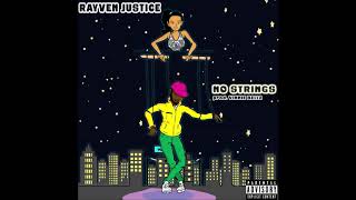 Rayven Justice - No Strings