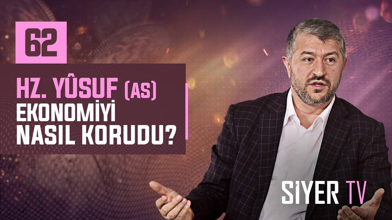 62. Hz. Yûsuf (as) Ekonomiyi Nasıl Korudu? episode artwork