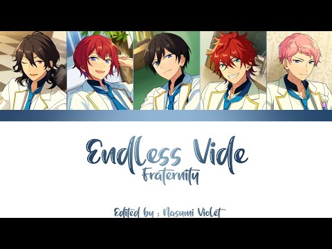 【ES】 Endless Vide - Fraternity 「KAN/ROM/ENG/IND」