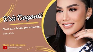 Download lagu Kris Dayanti - Cinta Kan Selalu Menemanimu // Video Lirik // Lirik Video // Lirik Lagu mp3 Download lagu Kris Dayanti - Cinta Kan Selalu Menemanimu // Video Lirik // Lirik Video // Lirik Lagu mp3