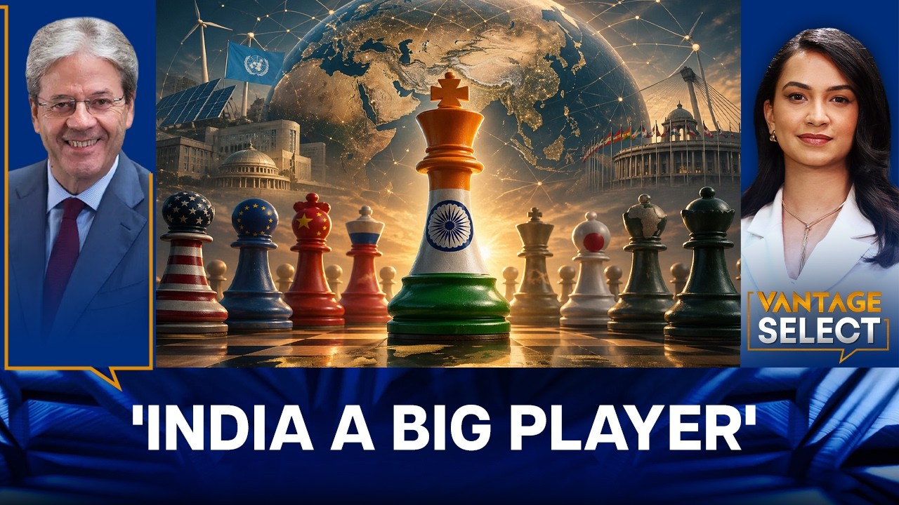 Former Italian PM Paolo Gentiloni says 'India Major Player in New Multilateral Order'|Vantage Select